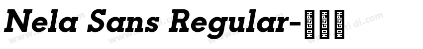 Nela Sans Regular字体转换